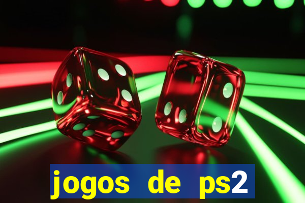 jogos de ps2 traduzidos pt br